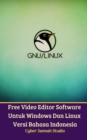 Image for Free Video Editor Software Untuk Windows Dan Linux Versi Bahasa Indonesia