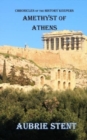 Image for Amethyst of Athens : The Chronicles of the History Keepers Book 4