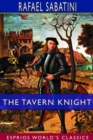 Image for The Tavern Knight (Esprios Classics)