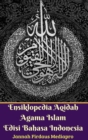 Image for Ensiklopedia Aqidah Agama Islam Edisi Bahasa Indonesia Hardcover Version