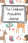 Image for The Childhood Anecdotes Journal
