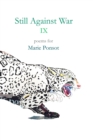 Image for Still Against War IX : Poems for Marie Ponsot