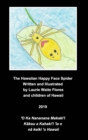 Image for The Happy Face Spider - Nanana Makaki&#39;i