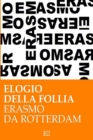 Image for Erasmo da Rotterdam - Elogio della follia