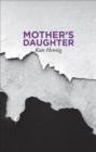 Image for Mother&#39;s Daughter