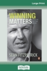 Image for Winning Matters (16pt Large Print Edition)