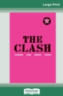 Image for The Clash (16pt Large Print Edition)