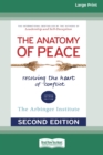 Image for The Anatomy of Peace (Second Edition) : Resolving the Heart of Conflict (16pt Large Print Edition)