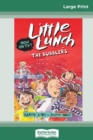 Image for The Bubblers : Little Lunch Series (16pt Large Print Edition)