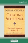 Image for Creating Affluence : The A-To-Z Steps to a Richer Life (16pt Large Print Edition)