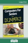 Image for Computers for Seniors for Dummies(R) (16pt Large Print Edition)