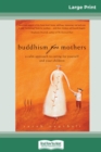 Image for Buddhism for Mothers