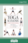 Image for Yoga and Scoliosis : A Journey to Health and Healing (16pt Large Print Edition)