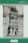Image for The Battle Within : POWs in post-war Australia (16pt Large Print Edition)