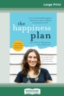 Image for The Happiness Plan (16pt Large Print Edition)