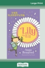 Image for The Sleepover : Lily the Elf (16pt Large Print Edition)