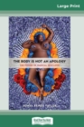 Image for The Body Is Not an Apology : The Power of Radical Self-Love (16pt Large Print Edition)