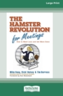 Image for The Hamster Revolution for Meetings [Standard Large Print 16 Pt Edition]