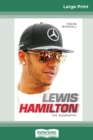 Image for Lewis Hamilton : The Biography (16pt Large Print Edition)