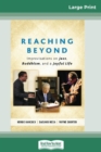 Image for Reaching Beyond : Improvisations on Jazz, Buddhism, and a Joyful Life (16pt Large Print Edition)