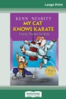 Image for My Cat Knows Karate : Funny Poems for Kids (16pt Large Print Edition)