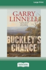 Image for Buckley&#39;s Chance (16pt Large Print Edition)