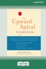 Image for The Upward Spiral Workbook