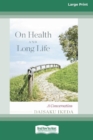 Image for On Health and Long Life