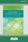 Image for The Heritage of Ultimate Law of Life