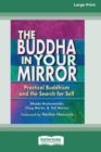 Image for The Buddha in Your Mirror