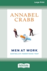 Image for Men at Work : Australia&#39;s Parenthood Trap (16pt Large Print Edition)
