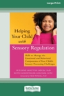 Image for Helping Your Child with Sensory Regulation