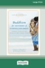 Image for Buddhism for Mothers of Schoolchildren