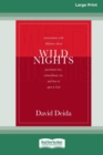 Image for Wild Nights (16pt Large Print Edition)