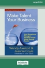 Image for Make Talent Your Business
