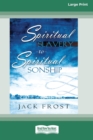 Image for Spiritual Slavery to Spiritual Sonship : Your Destiny Awaits You (16pt Large Print Edition)