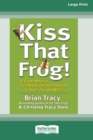 Image for Kiss That Frog! (16pt Large Print Edition)