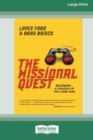Image for The Missional Quest : Becoming a Church of the Long Run [Standard Large Print 16 Pt Edition]