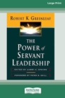 Image for The Power of Servant-Leadership [Standard Large Print 16 Pt Edition]