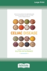 Image for Celiac Disease : A Guide to Living with Gluten Intolerance (Second Edition) [Standard Large Print 16 Pt Edition]
