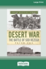 Image for Desert War : The Battle of Sidi Rezegh [Standard Large Print 16 Pt Edition]
