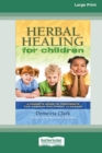 Image for Herbal Healing for Children
