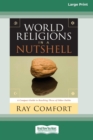 Image for World Religions in a Nutshell [Standard Large Print 16 Pt Edition]