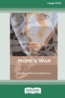 Image for Hope&#39;s War [Standard Large Print 16 Pt Edition]