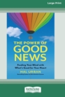 Image for The Power of Good News