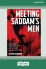 Image for Meeting Saddam&#39;s Men
