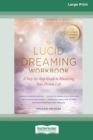 Image for The Lucid Dreaming Workbook