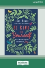 Image for Be Kind to Yourself