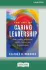 Image for The Art of Caring Leadership