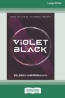 Image for Violet Black [16pt Large Print Edition]